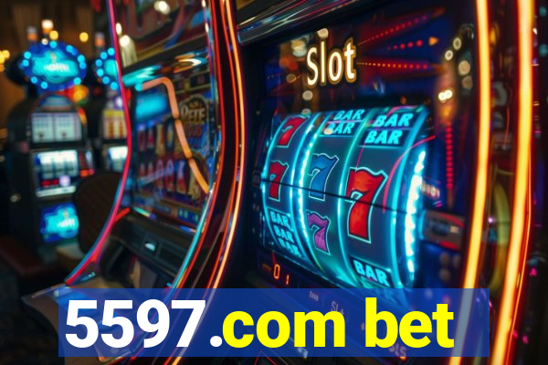 5597.com bet